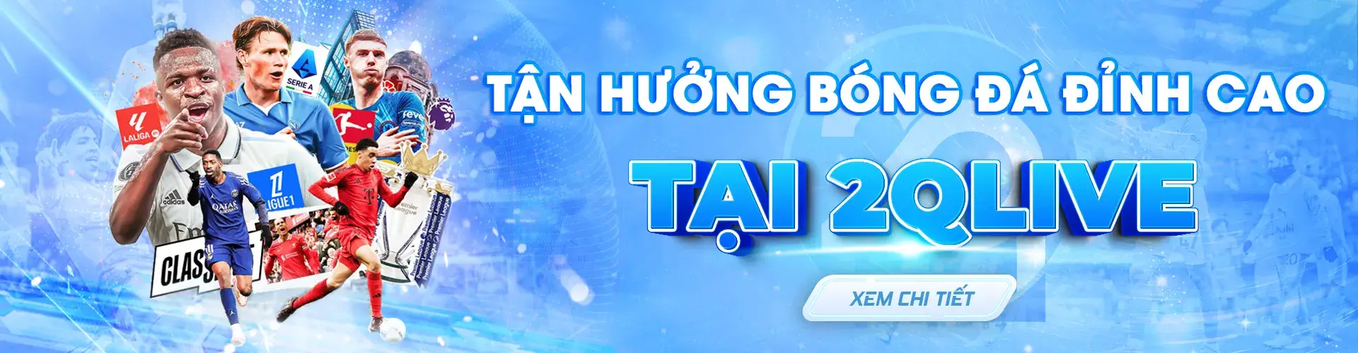 tận hưởng bóng đá live trên 82qtt.com